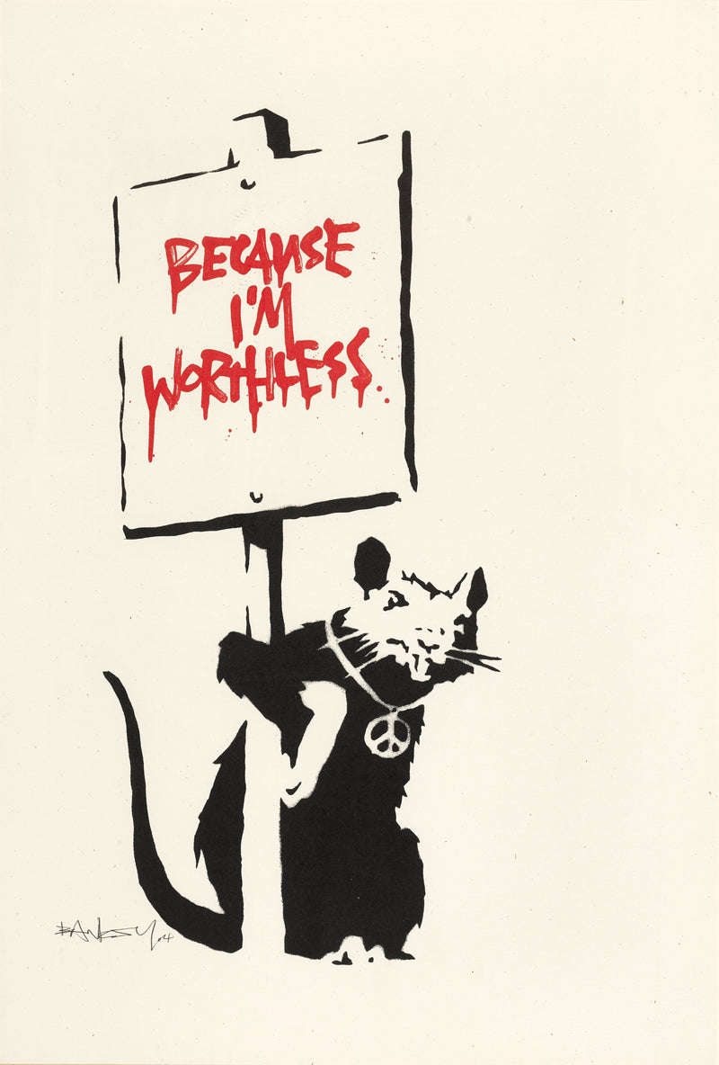 Banksy — Because I'm Worthless (Placard Rat), 2004 — Edition Guide
